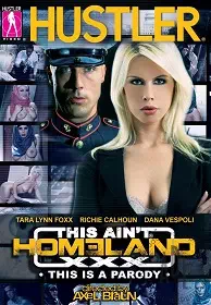 This Ain't Homeland XXX