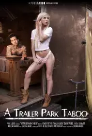 A Trailer Park Taboo